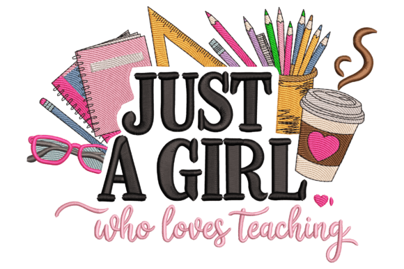 Just a Girl Who Loves Teaching: Embroidery Design
