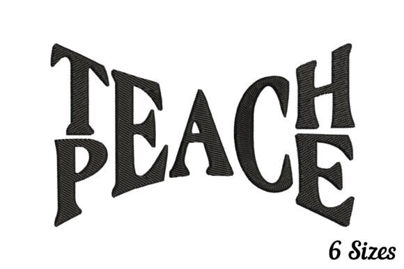 Teach Peace Quote: A Retro-Style Embroidery Design for Modern Classrooms